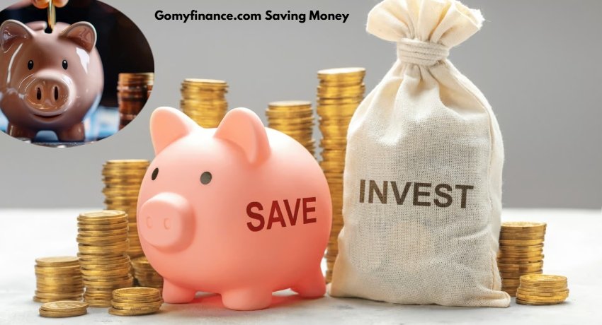 Gomyfinance.com Saving Money: A Simple Guide to Smarter Financial Habits